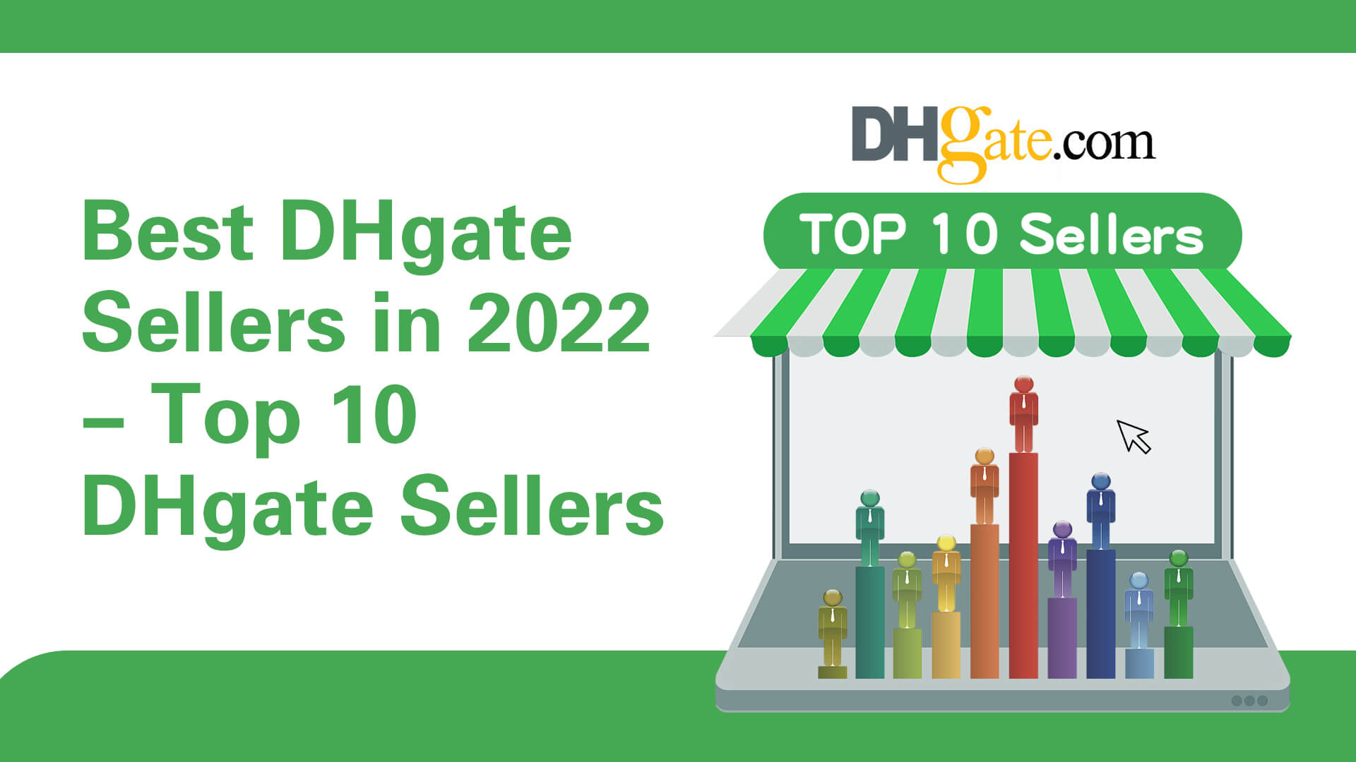 12 Best DHGate Sellers & Ways To Pick The Best Ones