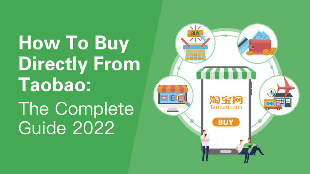 How To Buy Directly From Taobao
