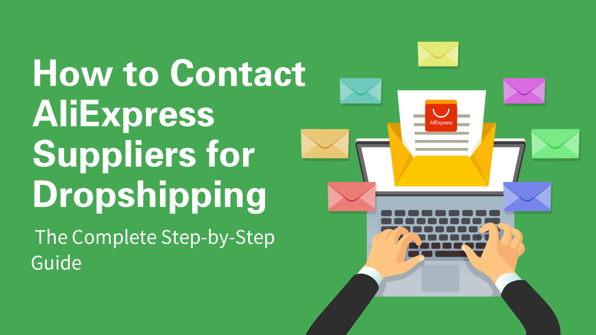 How to Contact AliExpress Suppliers for Dropshipping - Complete Guide