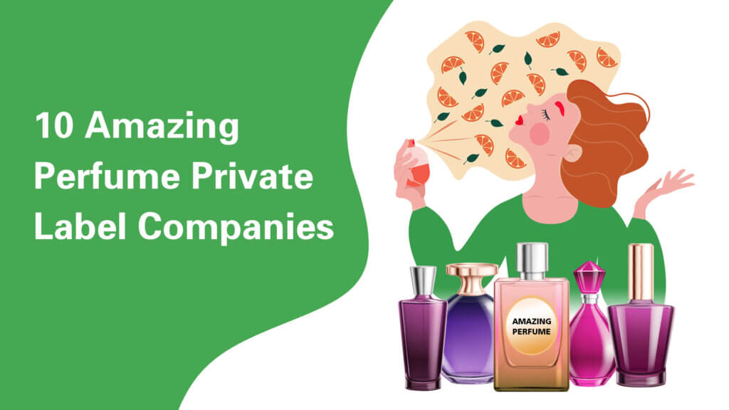 Perfume Private Label Companies