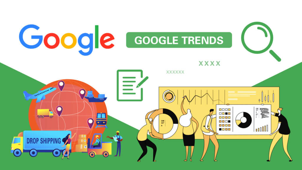 The Only Google Trends Dropshipping Guide You’ll Ever Need